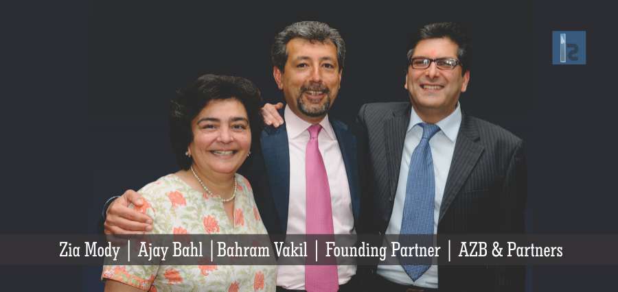 齊亞Mody、Ajay巴爾瓦Vakil,創始合夥人,AZB & Partners | |商業雜誌成功的見解