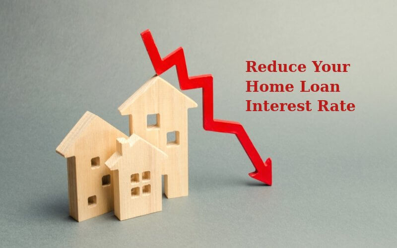 你能做什麼來降低你的房屋貸款利率